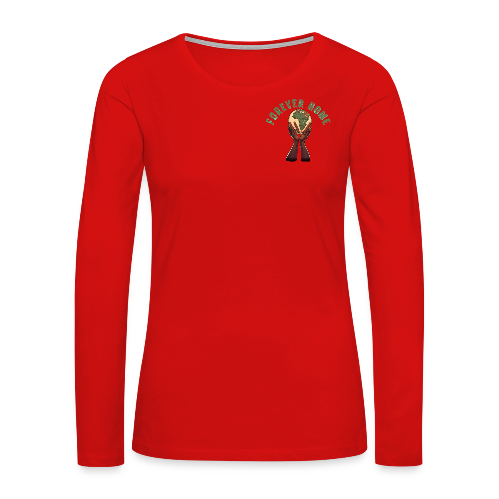 Women's "Forever Home" Premium Long Sleeve T-Shirt - red