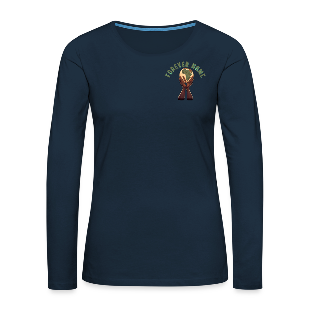 Women's "Forever Home" Premium Long Sleeve T-Shirt - deep navy